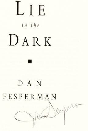Lie in the Dark - 1st Edition/1st Printing