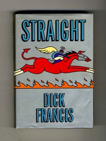 Book #34384 Straight - 1st Edition/1st Printing. Dick Francis.