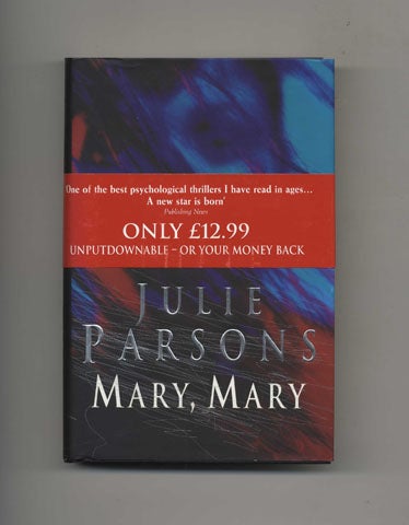 Book #34494 Mary, Mary - 1st Edition/1st Printing. Julie Parsons.
