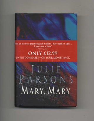 Book #34494 Mary, Mary - 1st Edition/1st Printing. Julie Parsons