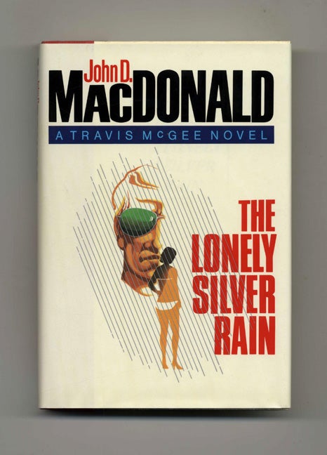 Book #34523 The Lonely Silver Rain - 1st Edition/1st Printing. John D. MacDonald.