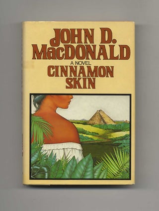 Cinnamon Skin - 1st Edition/1st Printing. John D. MacDonald.