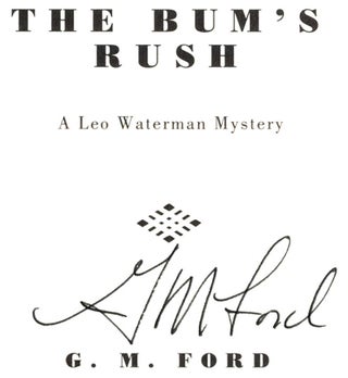 The Bum's Rush - 1st Edition/1st Printing