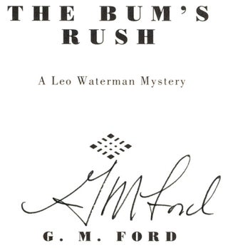 The Bum's Rush - 1st Edition/1st Printing