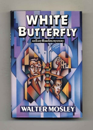 White Butterfly - 1st Edition/1st Printing. Walter Mosley.