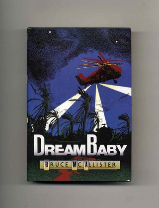 Dream Baby - 1st Edition/1st Printing. Bruce McAllister.