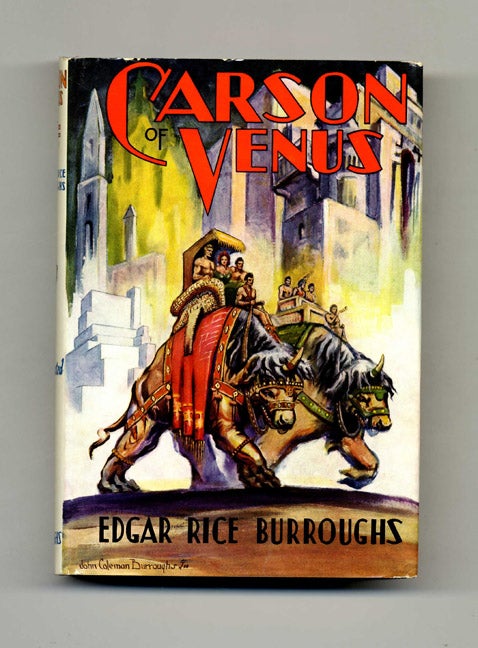 Book #34584 Carson of Venus - 1st Edition. Edgar Rice Burroughs.