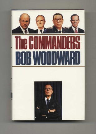 Book #35052 The Commanders - 1st Edition/1st Printing. Bob Woodward