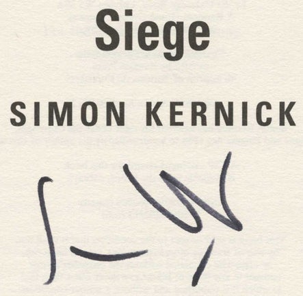 Book #35098 Siege -1st Edition/1st Impression. Simon Kernick.