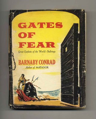 Book #40387 Gates of Fear - 1st Edition/1st Printing. Barnaby Conrad