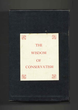 Book #40437 The Wisdom of Conservatism. Peter Witonski