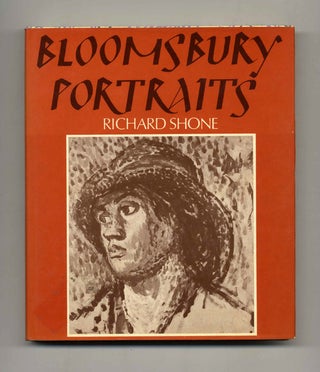 Book #40474 Bloomsbury Portraits -1st Edition/1st Printing. Richard Shone