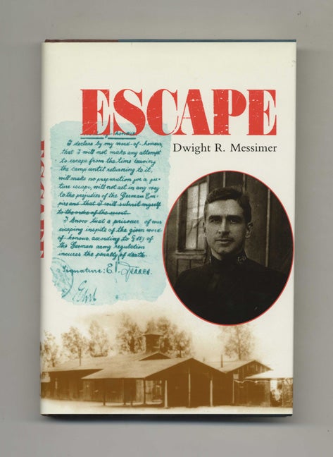 Book #40498 Escape. Dwight R. Messimer.