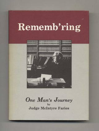 Rememb'ring - 1st Edition/1st Printing. McIntyre Faries.