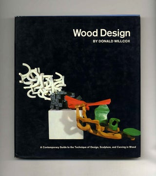 Book #40535 Wood Design. Donald Willcox