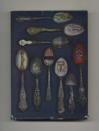 Book #40932 American Spoons: Souvenir and Historical. Dorothy T. Rainwater, Donna H. Felger