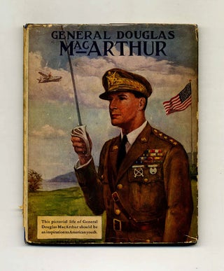 Book #40991 General Douglas MacArthur: In Picture and Story. Howard L. Hastings