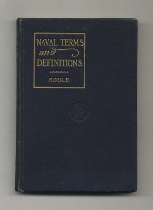 Book #41006 Naval Terms and Definitions. C. C. Soule