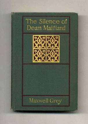 Book #41036 The Silence of Dean Maitland. Maxwell Grey