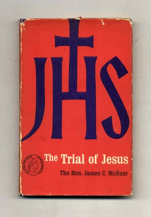 Book #41042 The Trial of Jesus. Hon. James C. McRuer