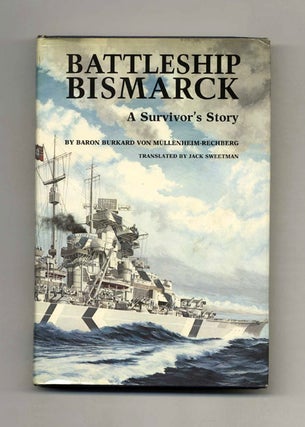 Battleship Bismarck. Baron Burkard Von Mullenheim-Rechberg.