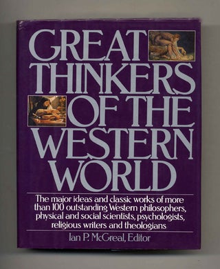 Book #41084 Great Thinkers of the Western World. Ian P. McGreal
