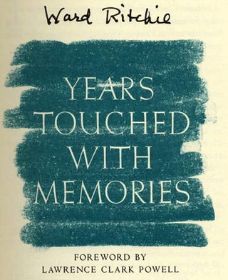 Years Touched with Memories