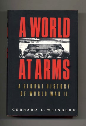Book #41098 A World At Arms: A Global History Of World War II - 1st Edition/1st Printing....