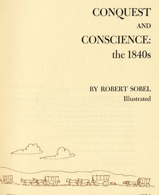 Conquest and Conscience: The 1840s