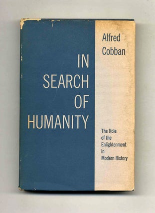 In Search of Humanity. Alfred Cobban.