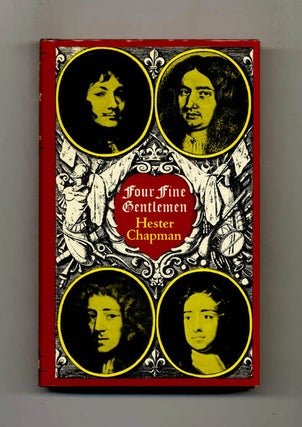 Book #41358 Four Fine Gentlemen - 1st US Edition/1st Printing. Hester Chapman
