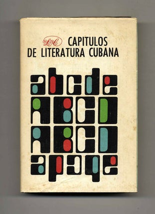 Book #41492 Capitulos De Literatura Cubana. Jose Antonio Portuondo