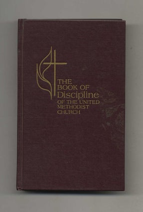 The Book of Discipline of the United Methodist Church, 1980. Ronald P. Patterson.