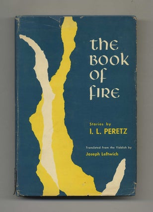 The Book of Fire. I. L. Peretz.
