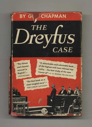 Book #42034 The Dreyfus Case: A Reassessment - 1st Edition/1st Printing. Guy Chapman