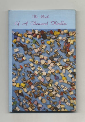 Book #42096 The Book of a Thousand Thimbles. Myrtle Lundquist