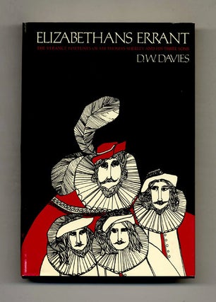Elizabethans Errant: The Strange Fortunes of Sir Thomas Sherley and His Three Sons As Well in the. D. W. Davies.