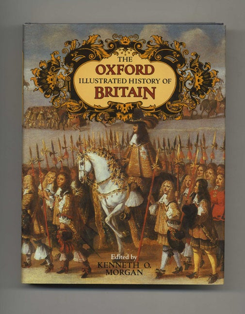 Book #42399 The Oxford Illustrated History of Britain. Kenneth O. Morgan.