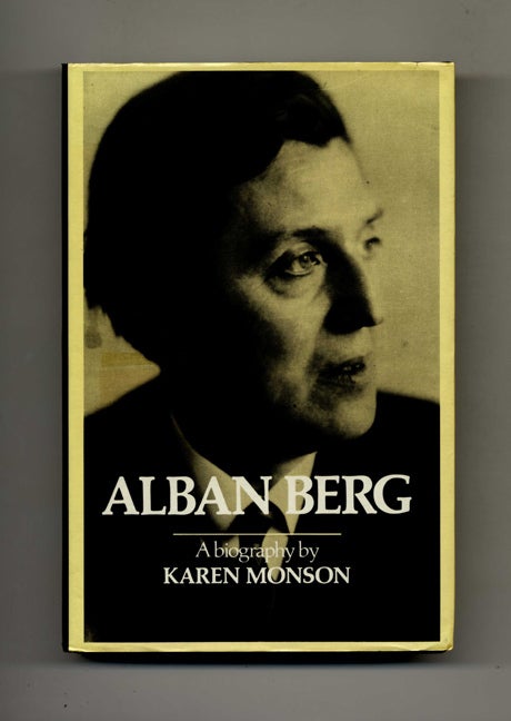 Book #42406 Alban Berg. Karen Monson.