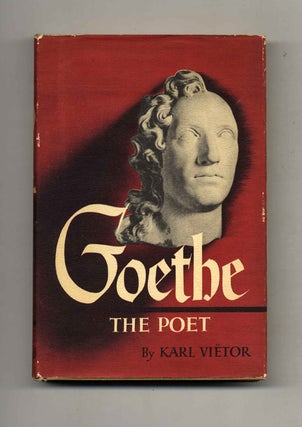 Book #42642 Goethe the Poet. Karl Vietor