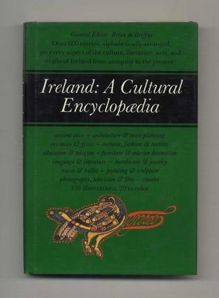 Book #42650 Ireland: A Cultural Encyclopaedia - 1st Edition/1st Printing. Brian De Breffny, general