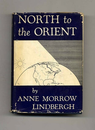 Book #42762 North to the Orient. Anne Morrow Lindbergh