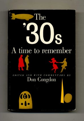 Book #42963 The '30s, A Time to Remember. Don Congdon