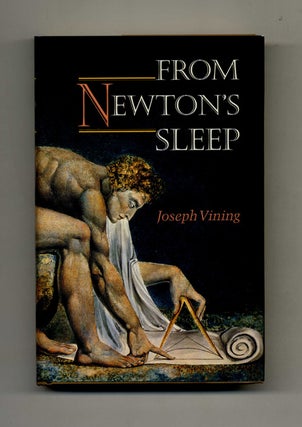 From Newton's Sleep - 1st Edition/1st Printing. Joseph Vining.