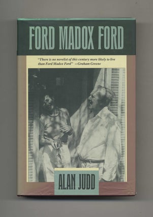 Book #43013 Ford Madox Ford -1st Edition/1st Printing. Alan Judd