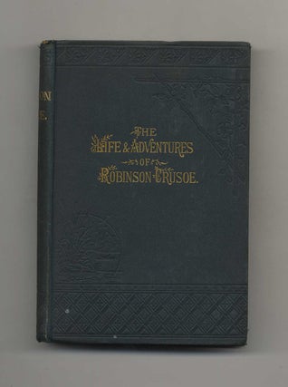 Book #43375 The Life & Adventures Of Robinson Crusoe. Daniel Defoe