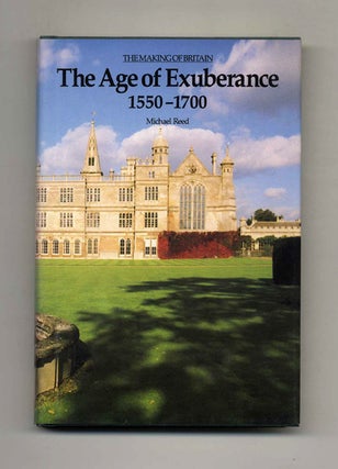 Book #43572 The Age of Exuberance, 1550-1700. Michael Reed