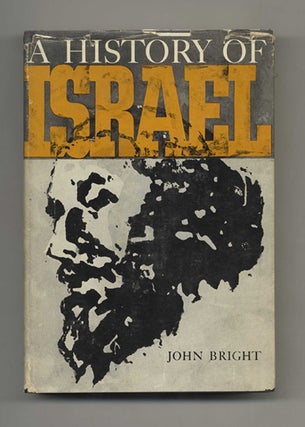 A History of Israel. John Bright.