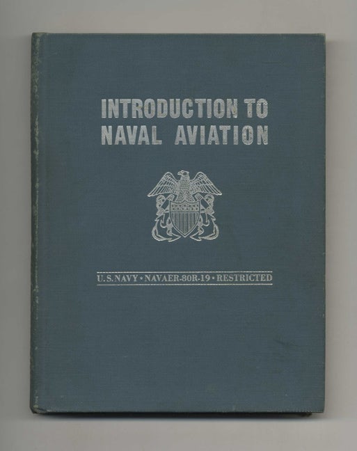Book #43599 Introduction to Naval Aviation. Office of the Chief of Naval Operations.