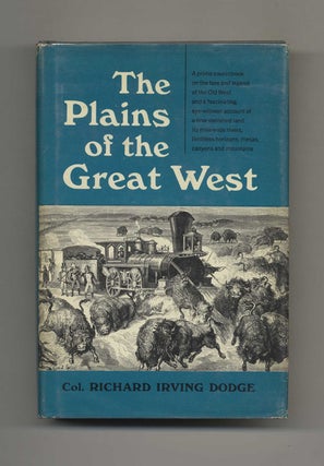 Book #43734 The Plains of the Great West. Col. Richard Irving Dodge